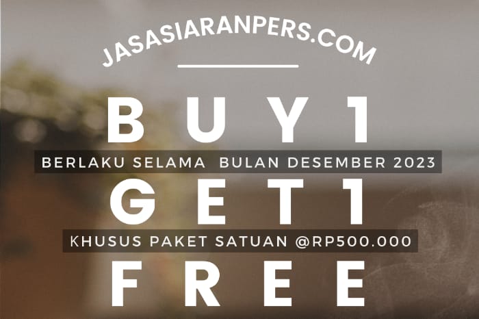 Jasasiaranpers.com menggelar paket promosi akhir Tahun 2023, yaitu selama bulan Desember 2023. (Dok. Jasasiaranpers.com)
